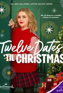 Двенадцать рождественских свиданий (сериал 2025)